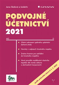 Podvojné účetnictví 2021 - Jana Skálová