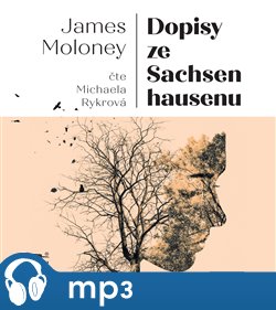 Levně Dopisy ze Sachsenhausenu - James Moloney