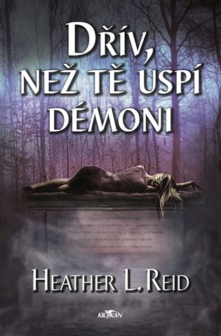 Dřív, než tě uspí démoni - Heather L. Reid