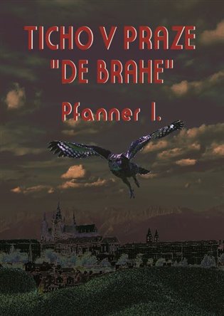 Ticho v Praze „de Brahe“ - I. Pfanner