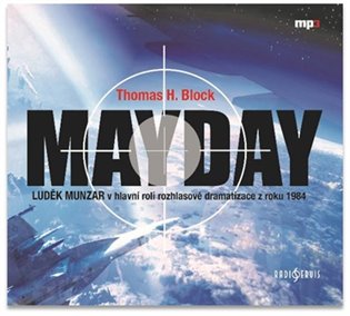 Mayday - Thomas H. Block