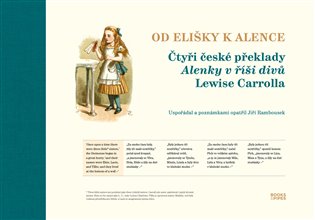 Od Elišky k Alence - Lewis Carroll