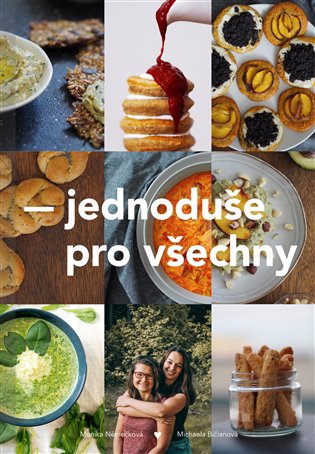 Jednoduše pro všechny - Monika Němečková, Michaela Bičianová