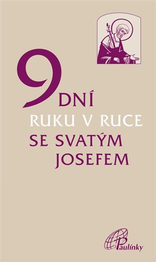 9 dní ruku v ruce se svatým Josefem - Milada Jiřina Burgerová