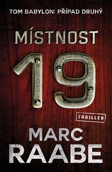 Levně Místnost 19 - Marc Raabe