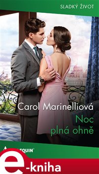 Levně Noc plná ohně - Carol Marinelliová
