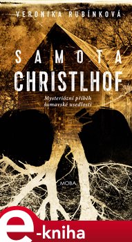 Levně Samota Christlhof - Veronika Rubínková
