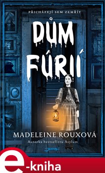 Levně Dům fúrií - Madeleine Rouxová