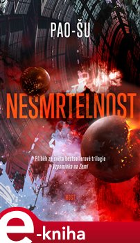 Levně Nesmrtelnost - Pao-šu
