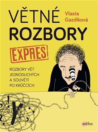 Větné rozbory expres - Vlasta Gazdíková