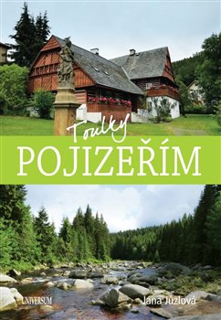 Levně Toulky Pojizeřím - Jana Jůzlová