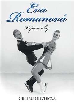 Levně Eva Romanová - Vzpomínky - Gillian Oliverová