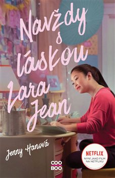 Levně Navždy s láskou Lara Jean. (filmové vydání) - Jenny Hanová