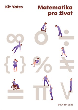 Matematika pro život - Kit Yates