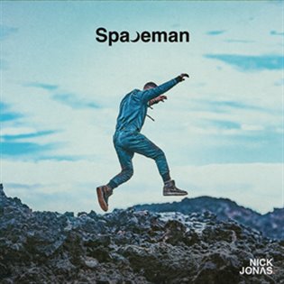 Nick Jonas: Spaceman - Nick Jonas