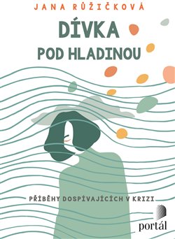 Dívka pod hladinou koupíte na Kosmas.cz