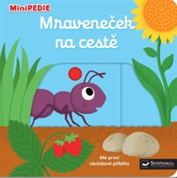 Levně Mraveneček na cestě. MiniPEDIE
