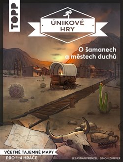 Levně Únikové hry - O šamanech a městech duchů - Sebastian Frenzel, Simon Zimpfer