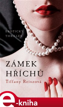 Levně Zámek hříchů - Tiffany Reiszová