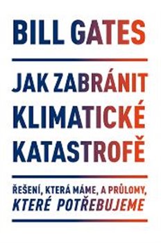 Jak zabránit klimatické katastrofě koupíte na Kosmas.cz