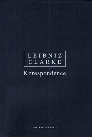 Korespondence - Gottfried Wilhelm Leibniz, Stephen Clarke