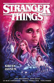 Stranger Things: Křest ohněm koupíte na Kosmas.cz