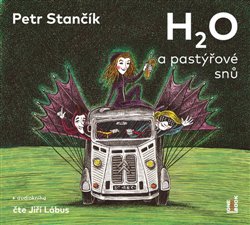 Levně H2O a pastýřové snů - Petr Stančík - čte Jiří Lábus