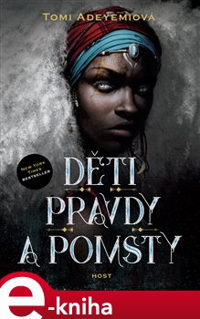 Levně Děti pravdy a pomsty - Tomi Adeyemiová