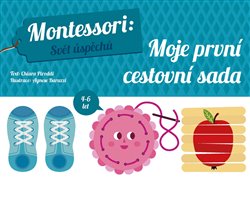 Levně Montessori Box: Moje první cestovní sada - Chiara Piroddi