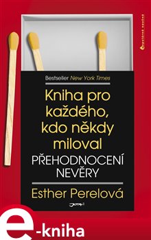 Levně Přehodnocení nevěry - Esther Perelová