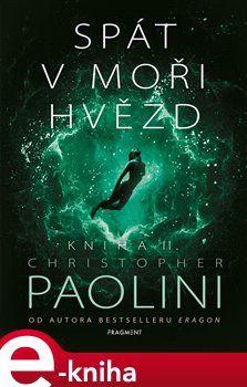 Levně Spát v moři hvězd - Kniha II. - Christopher Paolini