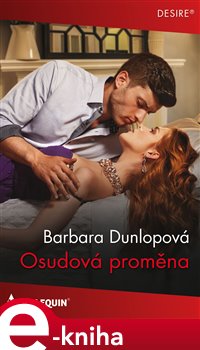 Levně Osudová proměna - Barbara Dunlopová