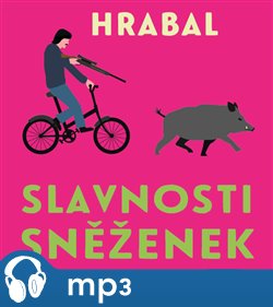 Levně Slavnosti sněženek, mp3 - Bohumil Hrabal