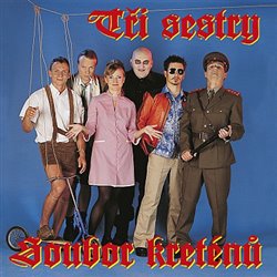 Levně Soubor kreténů - Tři sestry