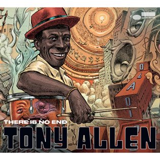 Tony Allen: There Is No End - Tony Allen