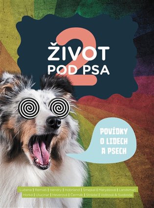 Život pod psa 2 - kol.