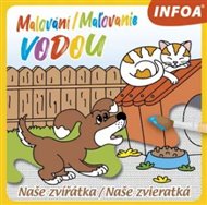 Malování / Maľovanie vodou – Naše zvířátka