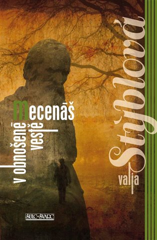 Lužanská mše IV. - Mecenáš v obnošené vestě, 2. vydání koupíte na Kosmas.cz