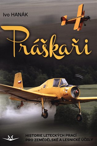 Práškaři - Ivo Hanák