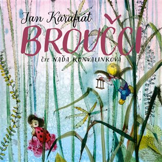 Broučci, mp3 - Jan Karafiát