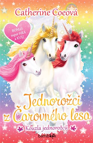 Jednorožci z Čarovného lesa 1 - Kouzla jednorožců koupíte na Kosmas.cz