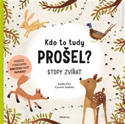 Levně Kdo to tudy prošel? - Carmen Saldaňa, Radka Píro