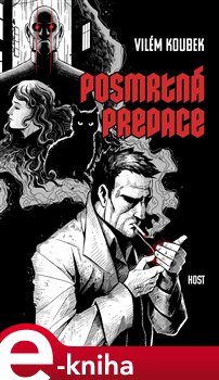 Levně Posmrtná predace - Vilém Koubek