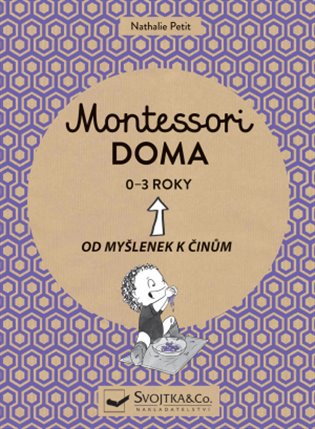 Montessori doma 0 - 3 let koupíte na Kosmas.cz