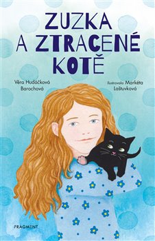 Levně Zuzka a ztracené kotě - Věra Hudáčková Barochová