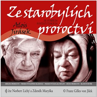 Jirásek: Ze starobylých proroctví, mp3 - Alois Jirásek