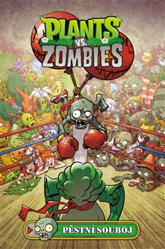 Levně Plants vs. Zombies - Pěstní souboj - Paul Tobin
