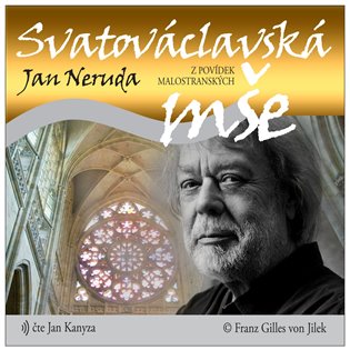 Neruda: Svatováclavská mše, mp3 - Jan Neruda
