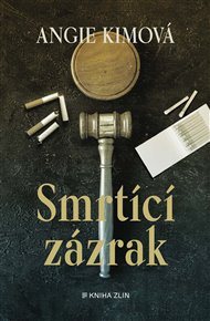 Smrtící zázrak - Angie Kimová