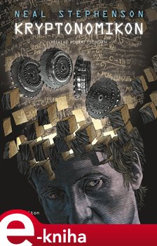 Levně Kryptonomikon - Neal Stephenson